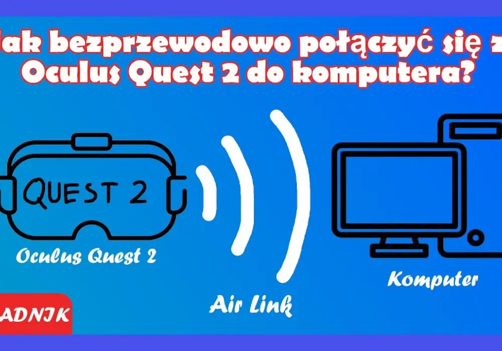 Jak podłączyć VR do PC? Poradnik krok po kroku (2024)