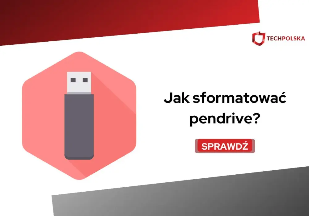 Jak sformatować pendrive na telefonie i uniknąć problemów z pamięcią