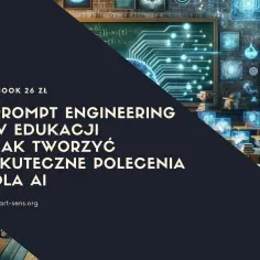 Jak wpisywać polecenia do sztucznej inteligencji, by uniknąć błędów