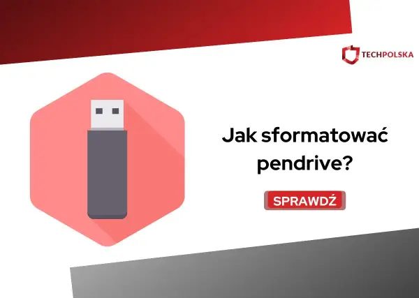 Jak sformatować pendrive na telefonie i uniknąć problemów z pamięcią